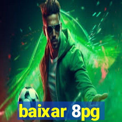 baixar 8pg